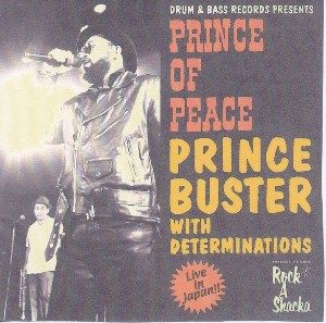 PRINCE BUSTER with DETERMINATIONS - 2003 - Prince Of Peace