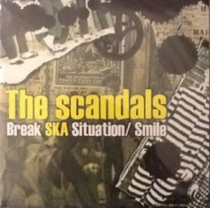 The Scandals - 2006 - Break SKA Situation(EP)