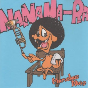 Nanama-ra (ナナマーラ) - 2004 - Marvelous Nuts!