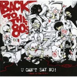 U Can't Say No! - 2000 - Back To The 80's