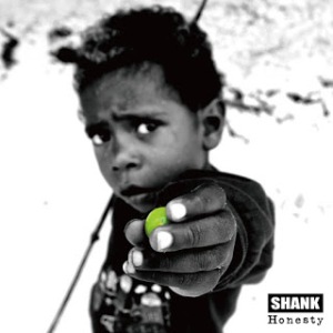 Shank - 2017.01.18 - Honesty