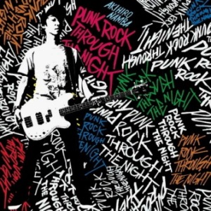 Namba69 (Akihiro Namba) - 2011.02.01 - Punk Rock Through The Night