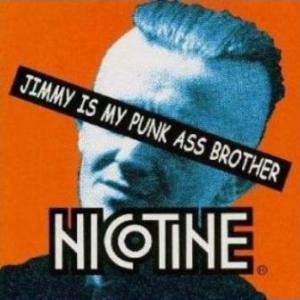 Nicotine - 2000.08.30 - Jimmy is my Punk Ass Brother [EP]