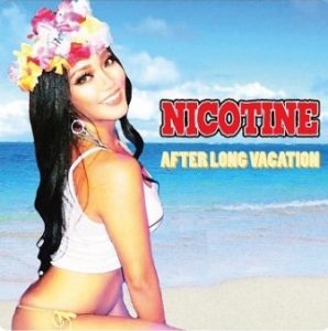 Nicotine - 2019.12.04 - After Long Vacation