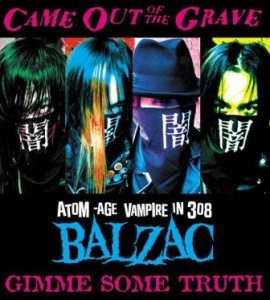Balzac - 2004 - Gimme Some Truth Vol. 2