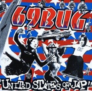 69Bug - 2004 - United States Of Jap