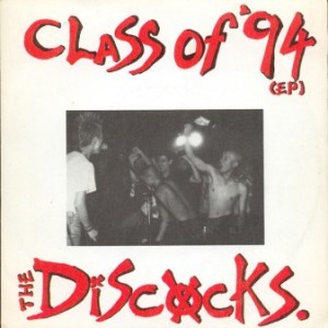 The Discocks - 1995 - Class of '94