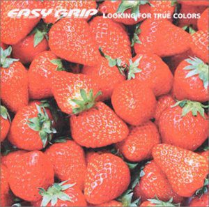 Easy Grip - 1999.08.21 - Looking For True Colors (EP)