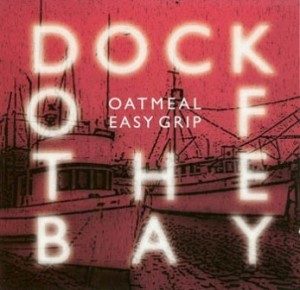 Easy Grip & Oatmeal - 1998.05.21 - Dock Of The Bay (Split)