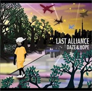 Last Alliance - 2006 - Daze & Hope