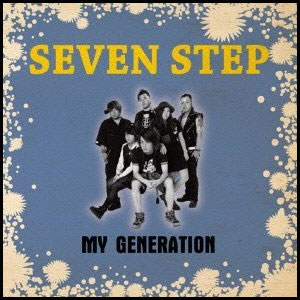 Seven Step - 2013 - My Generation
