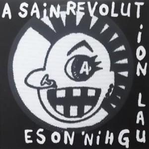 Laughin' Nose - 1996 - A Sain Revolution