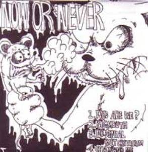 Now Or Never - 2004 - 2nd Demo