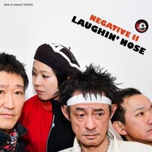 Laughin' Nose - 2019 - Negative II