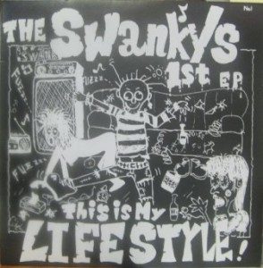 The Swankys - 1985 - This Is My Lifestyle [EP]