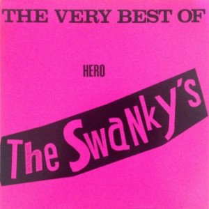 The Swankys - 1985 - The Very Best of Hero