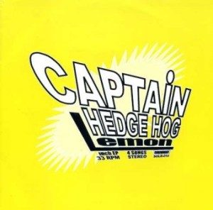 Captain Hedge Hog - 1997 - Lemon (EP)