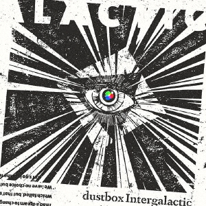 Dustbox - 2022 - Intergalactic