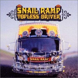 Snail Ramp - 2000.09.13 - Topless Driver (EP)