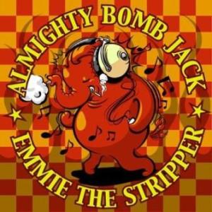 Almighty Bomb Jack & Emmie The Stripper  - 2003.02.21 - Split