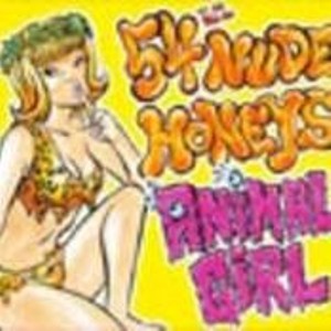54 Nude Honeys - 1997 - Animal Girl (EP)
