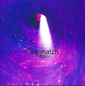Fivesnatch - 1999 - Pneuma