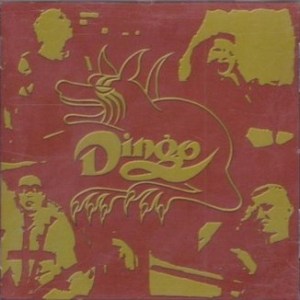 Dingo - 2004 - No Flattery! No Flinch! Don't Turn Your Back!