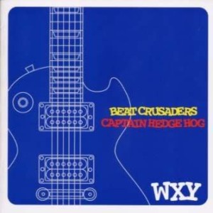 Captain Hedge Hog & Beat Crusaders - 2001.03.10 - WXY(Split)