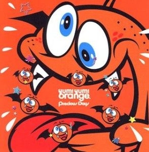 Yum! Yum! Orange - 2005.06.22 - Precious Days (Single)