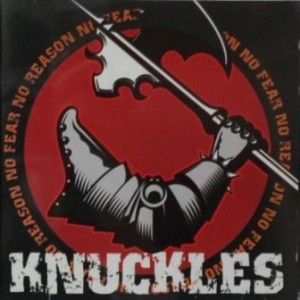 Knuckles - 2000 - No Reason No Fear