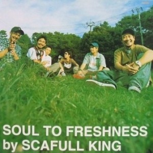 Scafull King - 1999 - Soul To Freshness (Single)