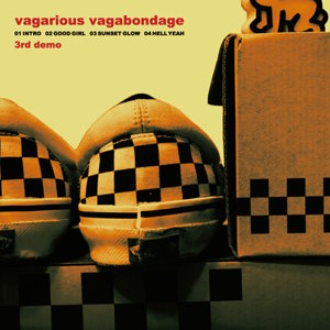Vagarious Vagabondage - 2011 - 3rd Demo