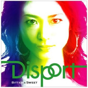 Disport - 2005 - Bitter & Sweet