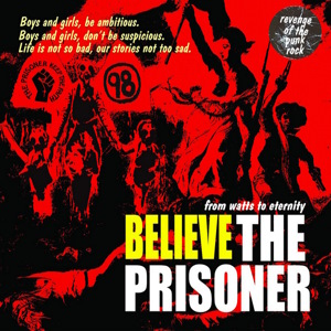 The Prisoner - 2012 - Believe