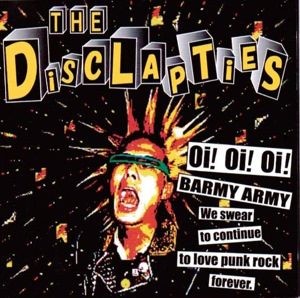 The Disclapties - 2004 - Oi! Oi! Oi! Barmy Army (EP)